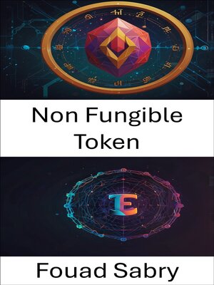 cover image of Non Fungible Token